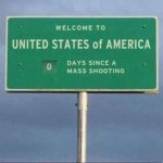 0 days since a mass shooting