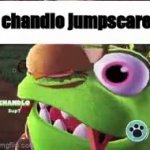 chandlo jumpscare GIF Template