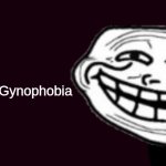 Troll Face Gynophobia