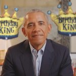Barack Obama birthday king meme