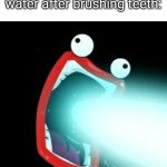 144 | me when I drink a cold water after brushing teeth: | image tagged in shoop da whoop,memes | made w/ Imgflip meme maker