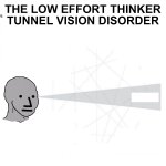 Tunnel Vision disorder