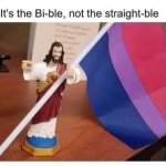 Bible not straightble meme