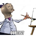 Ourtist