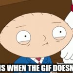 Clever title | GIF FANS WHEN THE GIF DOESN'T LOOP | image tagged in gifs,memes,funny,why are you reading this,why are you reading the tags,stop reading the tags | made w/ Imgflip video-to-gif maker