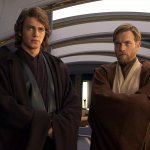 Anakin and Obi Wan