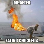 Darti Boy | ME AFTER EATING CHICK FILA | image tagged in memes,darti boy | made w/ Imgflip meme maker