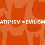 Atheism is evilism