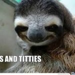 Bad Sloth