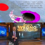 i hate it when small kids do this (note: this isnt my avatar, some kid actually did it) | image tagged in dr phil what's wrong with people,roblox,royale high,cursed,what the hell | made w/ Imgflip meme maker