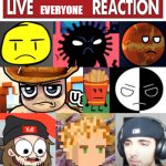 Live everyone reaction meme