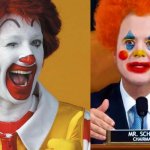 Ronald McDonald and Adam Schiff