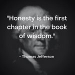 Thomas Jefferson quote honesty