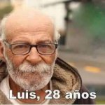 Luis 28, años