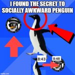 SoCiAlLy AwKwArD pEnGuIn Is AnTi-AnImE sEaL? [GONE WRONG] | I FOUND THE SECRET TO SOCIALLY AWKWARD PENGUIN | image tagged in memes,socially awkward penguin | made w/ Imgflip meme maker