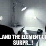 The Element of Surprise