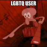 lgbtq user spotted detected squidward meme