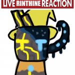 Live Rinthine Reaction