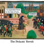 The Pedants’ Revolt meme