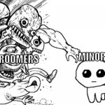 Minor vs Groomers | GROOMERS; MINOR | image tagged in innocent creature causes a shitstorm | made w/ Imgflip meme maker