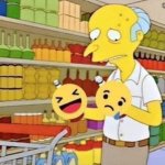 Mr. Burns happy/sad reacts