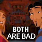 both are bad