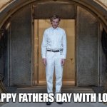 Happy Fathers day with love | HAPPY FATHERS DAY WITH LOVE | image tagged in vecna,funny,happy father's day,stranger things,001,henry creel | made w/ Imgflip meme maker