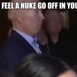 Oh no | POV: YOU FEEL A NUKE GO OFF IN YOUR PANTS | image tagged in oh no | made w/ Imgflip meme maker