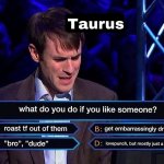 What do you do if you like someone