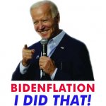 Biden I did that