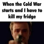 When the Cold War starts meme