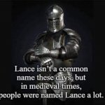 People were named Lance a lot