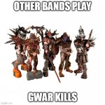Killers | OTHER BANDS PLAY; GWAR KILLS | image tagged in gwar,music,band,bands,kill,killers | made w/ Imgflip meme maker