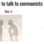 How to talk to communists