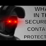 What in the Secured Contained Protected template