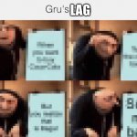 Lag | LAG | image tagged in lag | made w/ Imgflip meme maker
