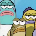 Group of unimpressed SpongeBob fish meme