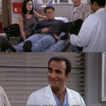 Friends Kidney Stones | - I'M AFRAID YOU'VE GOT ROOTS IN YOUR SEPTIC LINE. 
- UH, WHAT ELSE COULD IT BE? IT'S ROOTS IN YOUR SEPTIC LINE. | image tagged in friends kidney stones 2 panel | made w/ Imgflip meme maker