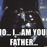 Darth Vader is Daddy