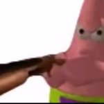 patrick with a gun GIF Template