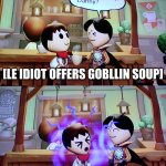 Danny tries Goblin soup