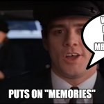 this isnt my real job you know limo driver jim carrey dumb and d | WOULD YOU LIKE SOME 
KID ROCK, MR PRESIDENT? PUTS ON "MEMORIES" | image tagged in this isnt my real job you know limo driver jim carrey dumb and d | made w/ Imgflip meme maker