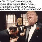 The Ten Coup Commandments #2 meme