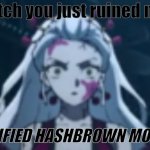 certified hashbrown moment meme