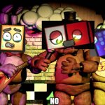 No | NO | image tagged in original fnaf | made w/ Imgflip meme maker