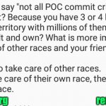 RACISM IS A VITAL NECESSITY