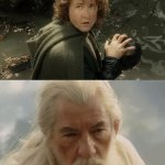 Elder brothers are jerks | ME FINDING THE LAST M&M THAT FELL UNDER THE TABLE.. MY ELDER BROTHER: I'LL TAKE THAT MY LAD.. | image tagged in pippin gandalf i'll take that my lad | made w/ Imgflip meme maker