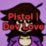 Pistol | Dev Love