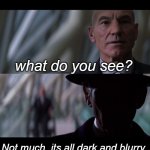 Why Ask Questions | what do you see? Not much, its all dark and blurry. | image tagged in why ask questions,magneto,professor x,xmen | made w/ Imgflip meme maker