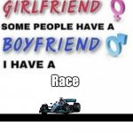 I have a | Race | image tagged in i have a | made w/ Imgflip meme maker